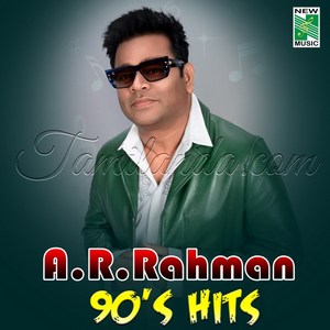 A.R.Rahman 90's Hits (1999) (A.R. Rahman)